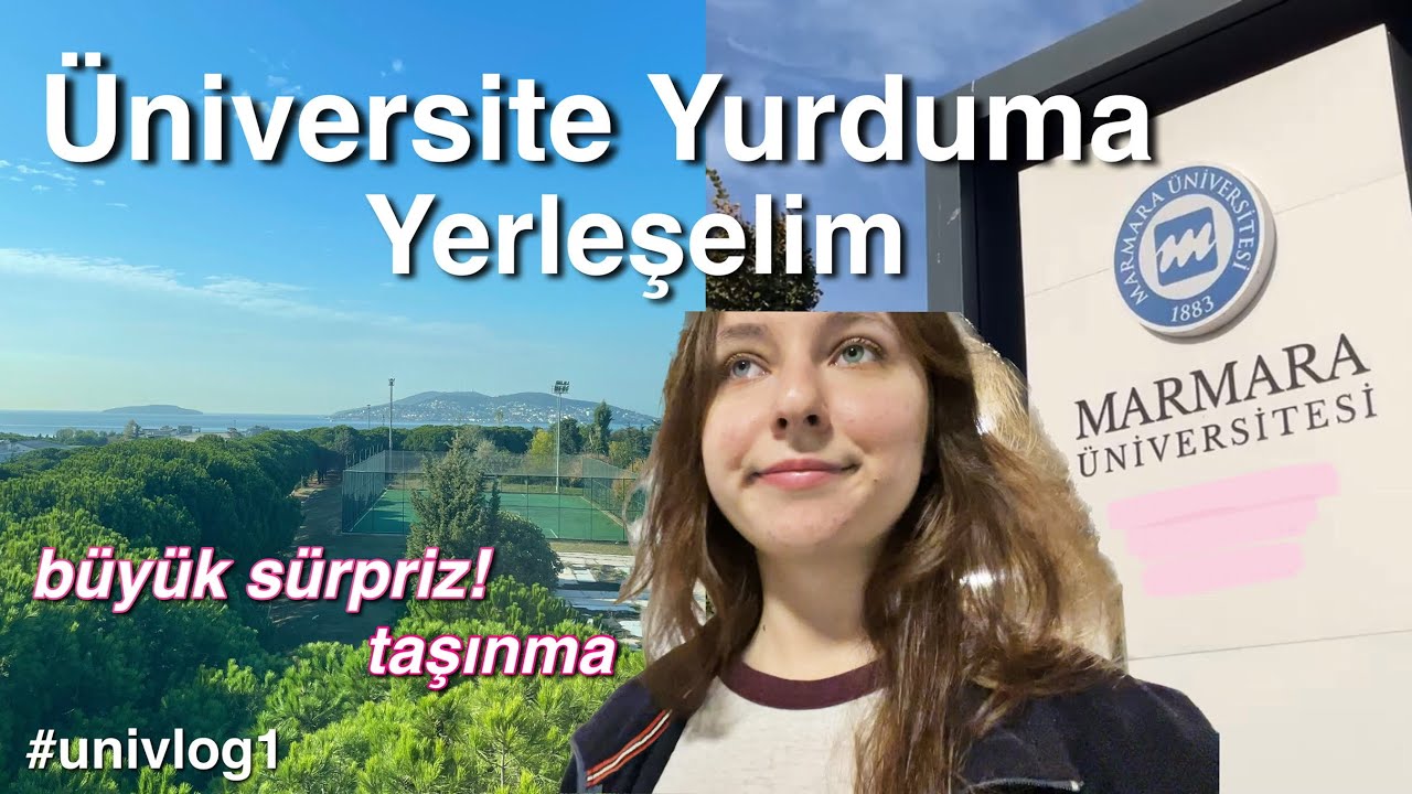 Benimle &Uuml;niversite Yurduma Yerleşin | Marmara Yurt | VLOG 🦕 | univlog1