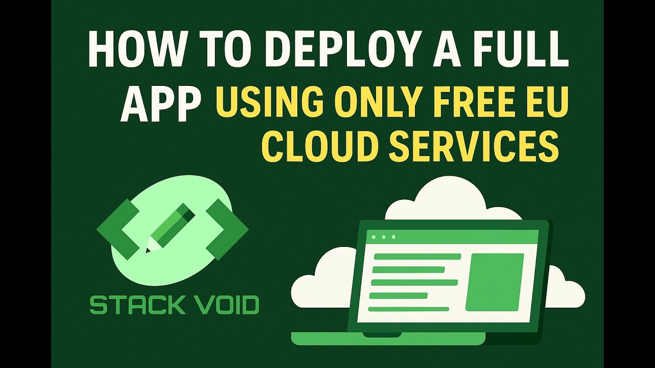 How to Deploy a Full App Using Only Free EU Cloud Services