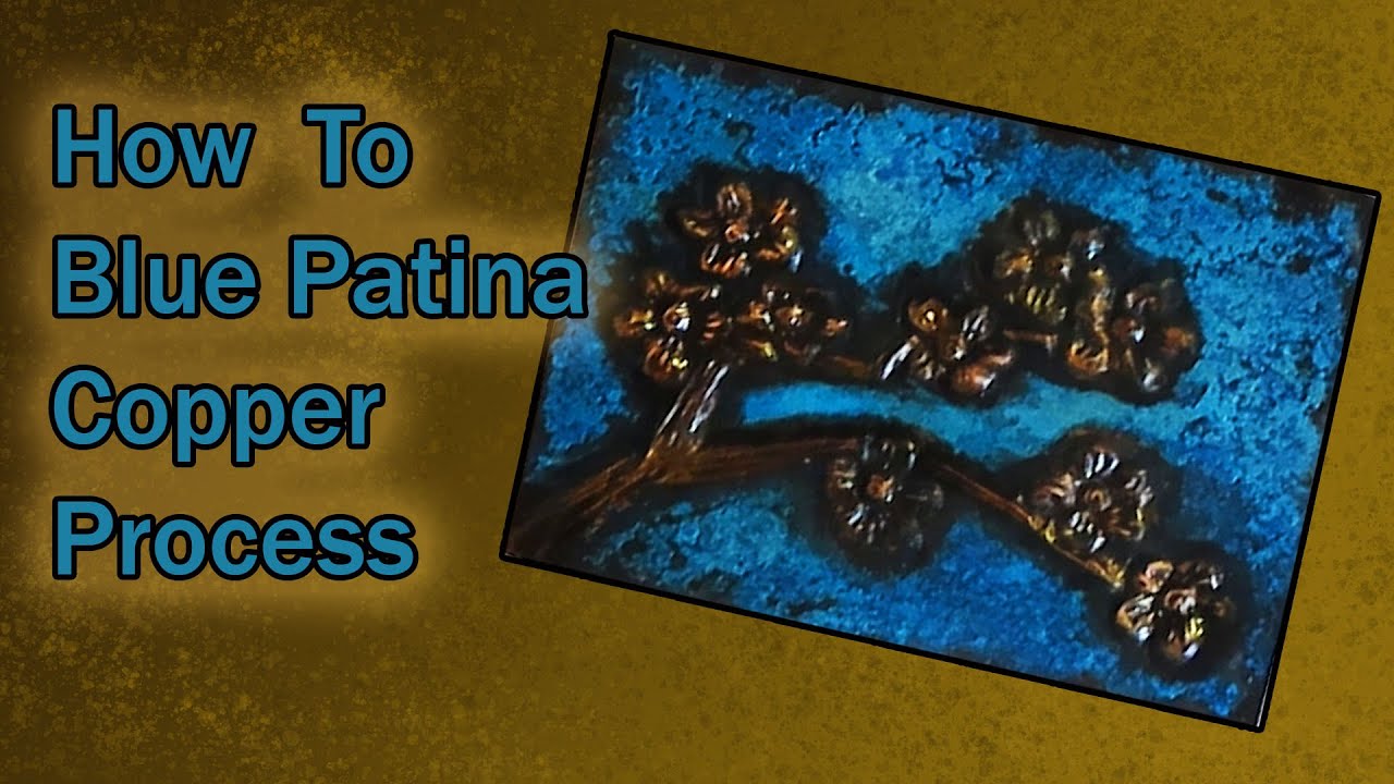 How to Blue Patina Copper
