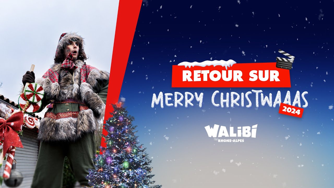 Merry ChristWAAAs - Aftermovie 2024 | Merry ChristWAAAs à Walibi Rhône-Alpes