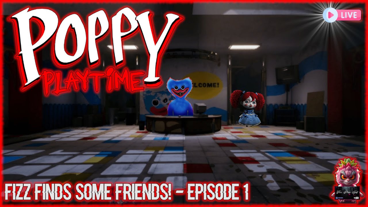 Poppy's Playtime - FIZZ Finds Some Friends!