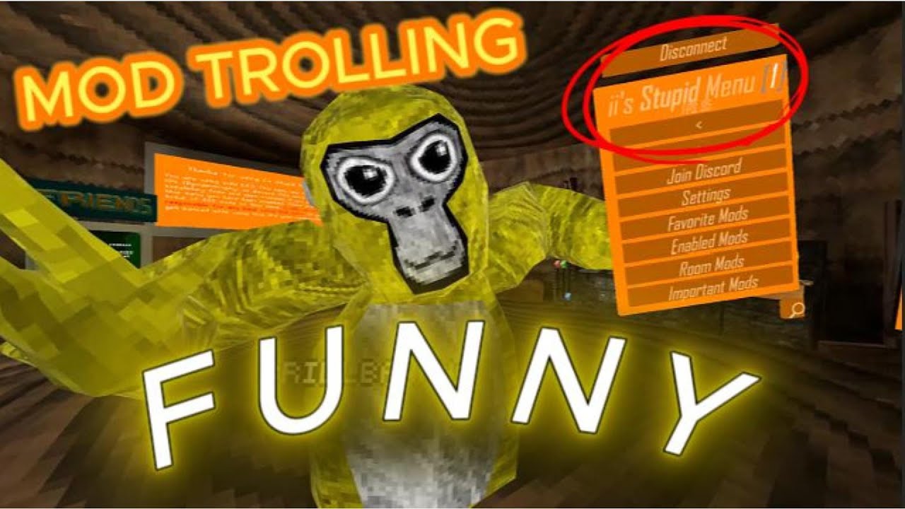 GORILLA TAG MOD TROLLING (II's stupid menu)
