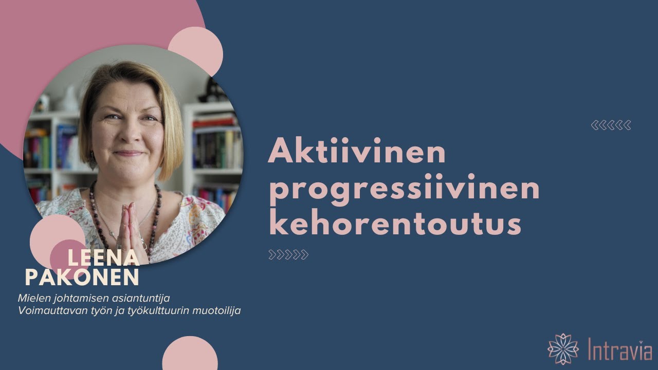 J&auml;nnitys-rentoutus-harjoitus eli aktiivinen progressiivinen kehorentoutus