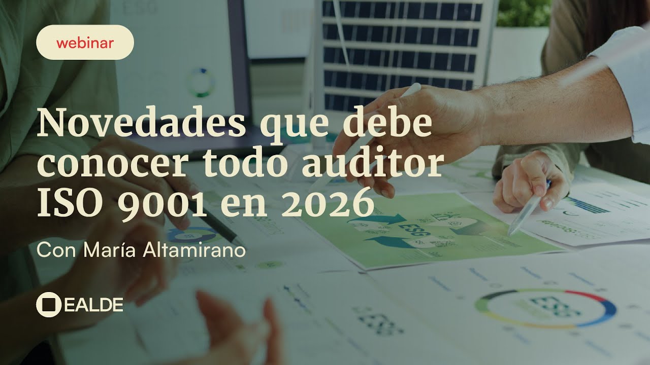 Novedades que debe conocer todo auditor ISO 9001 en 2026