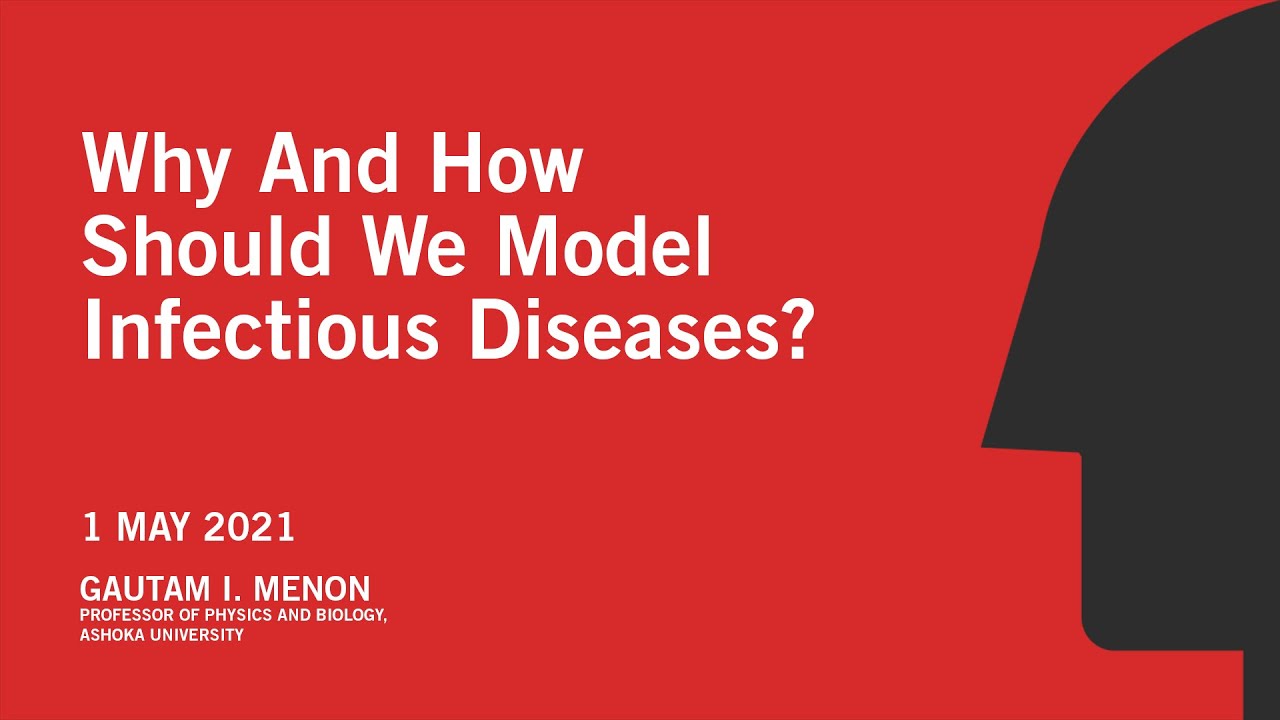 Why And How Should We Model Infectious Diseases?