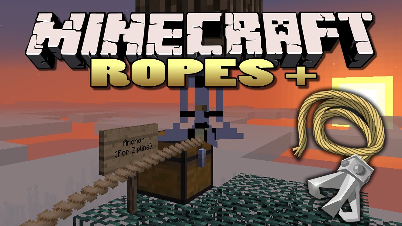 Minecraft: Ropes Plus Mod | Rope Swings, Ziplines!