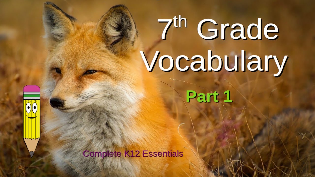 7th Grade Vocabulary word list 1 online public school classroom lesson language arts