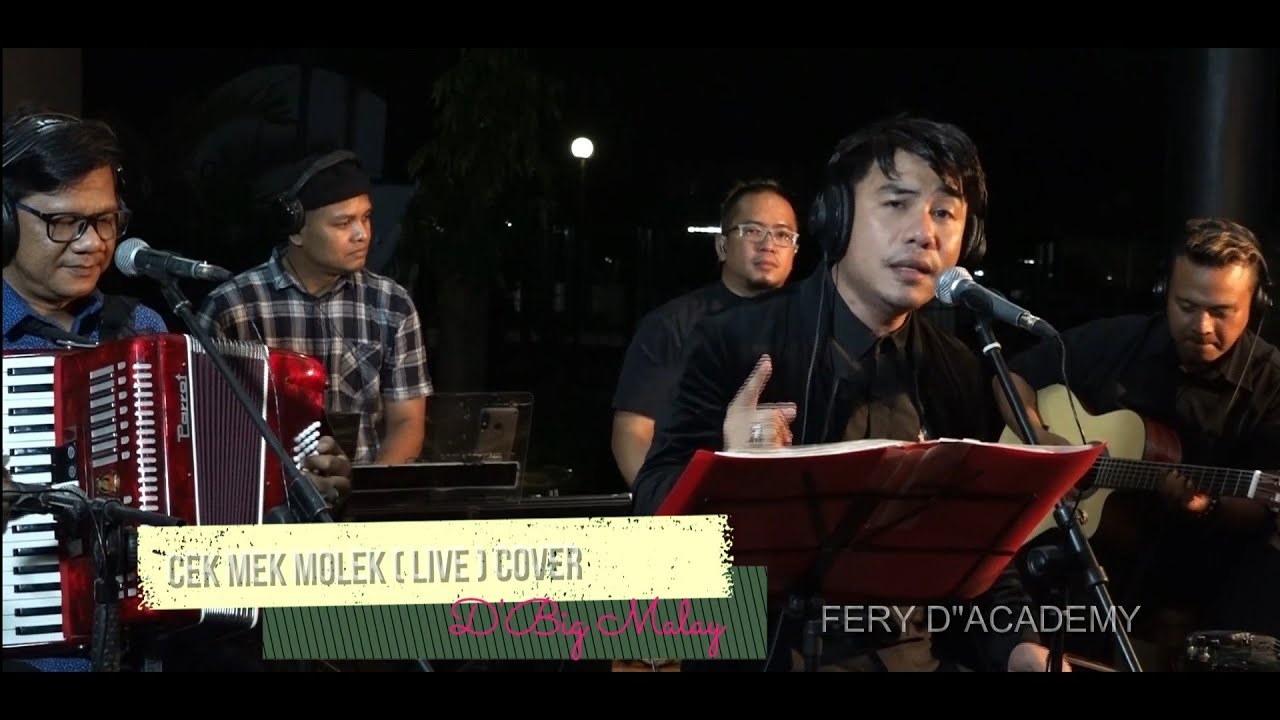 CEK MEK MOLEK -Live Cover-D'Big Malay