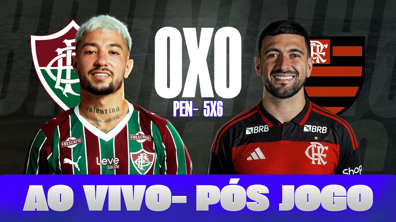 AO VIVO | PÓS-JOGO DE FLUMINENSE X FLAMENGO | FINAL | ANÁLISE, NOTAS E MAIS