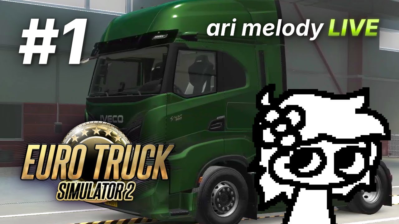Euro Truck Simulator 2, Part 1 | ari melody LIVE 💚 | 17 sep 2025