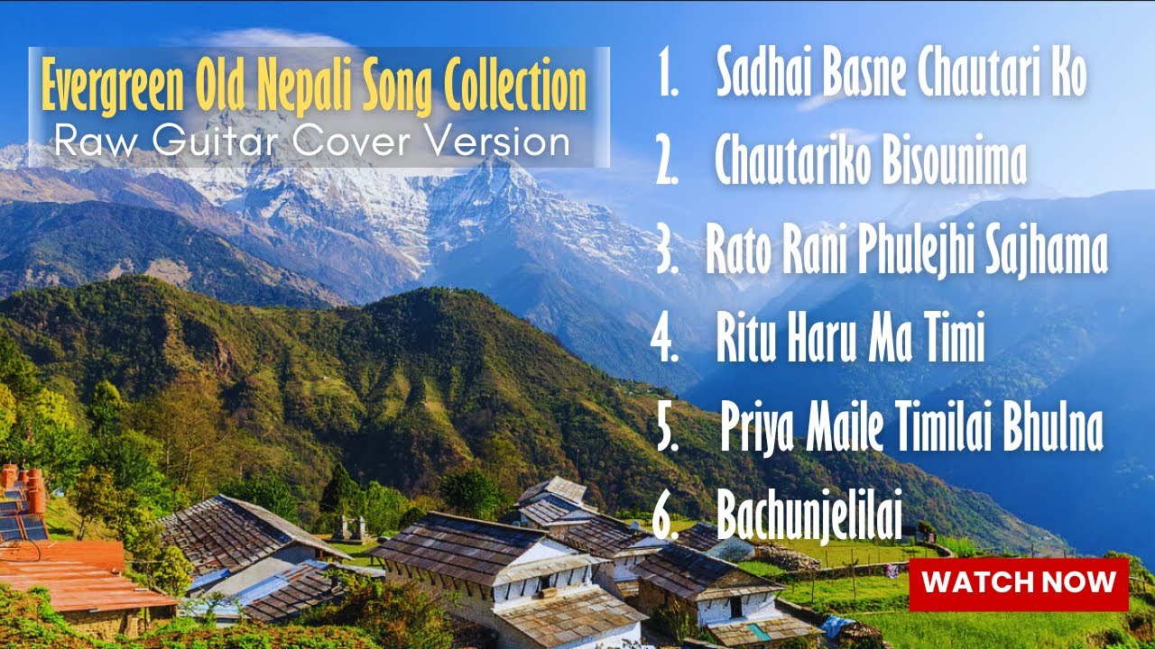 Evergreen Nepali Old Song Collection || Raw Guitar Cover Version