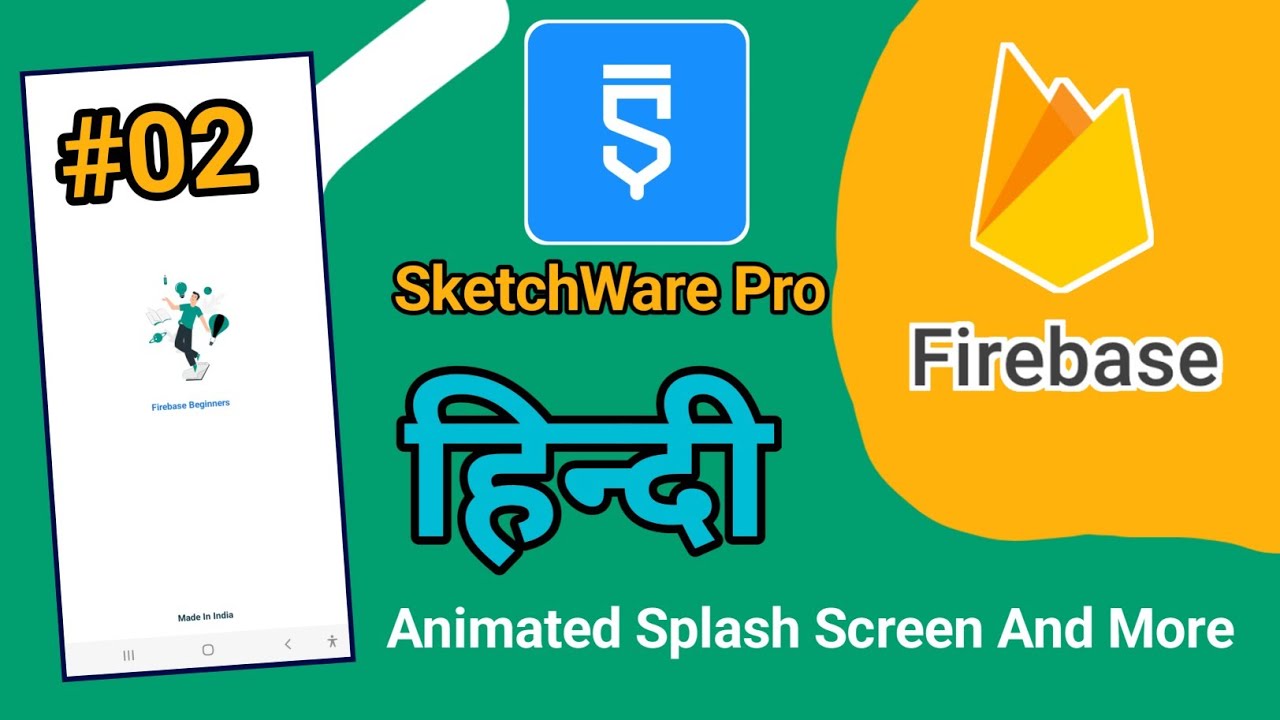 #02Firebase Tutorial Create Animated Splash Screen With UI Design In SketchWare Pro With  In हिन्दी