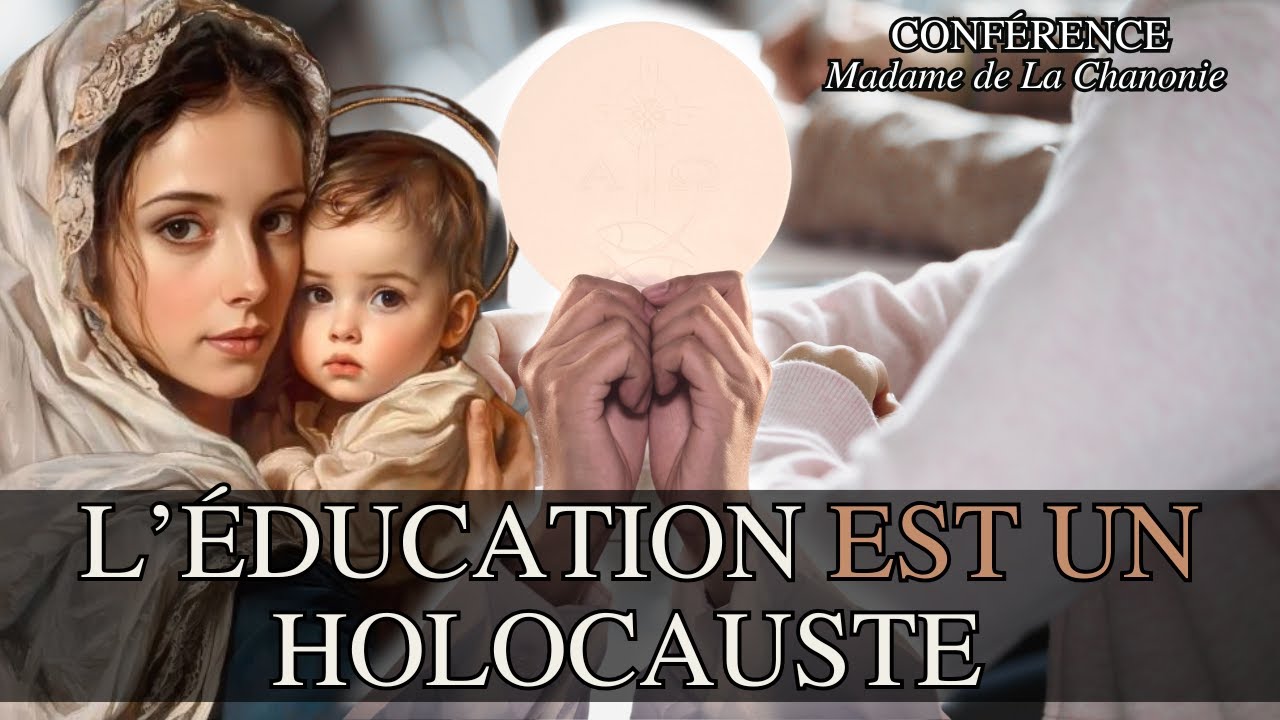 L&rsquo;&eacute;ducation de l'enfant - Mme de La Chanonie