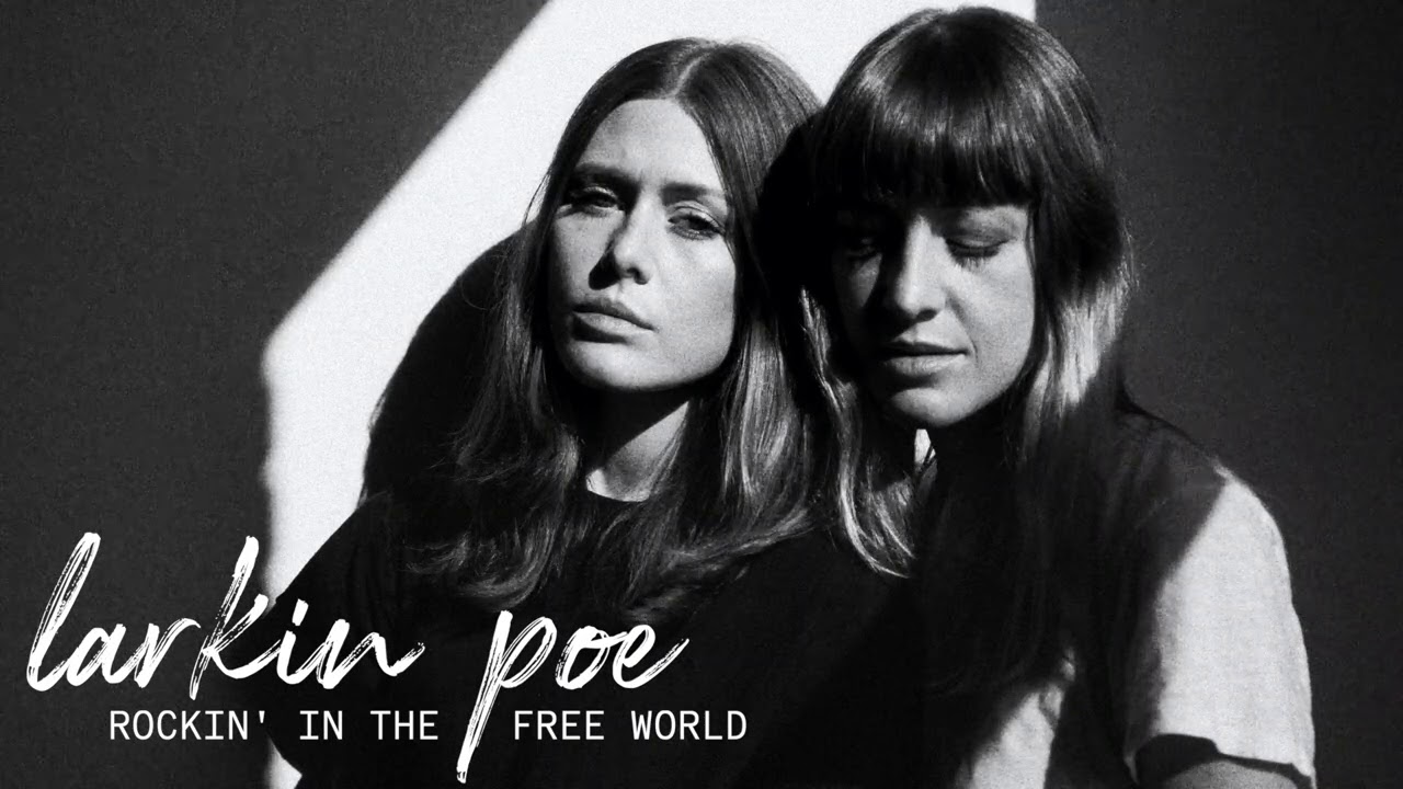 Larkin Poe - Rockin' In The Free World (Official Audio) - Neil Young Cover