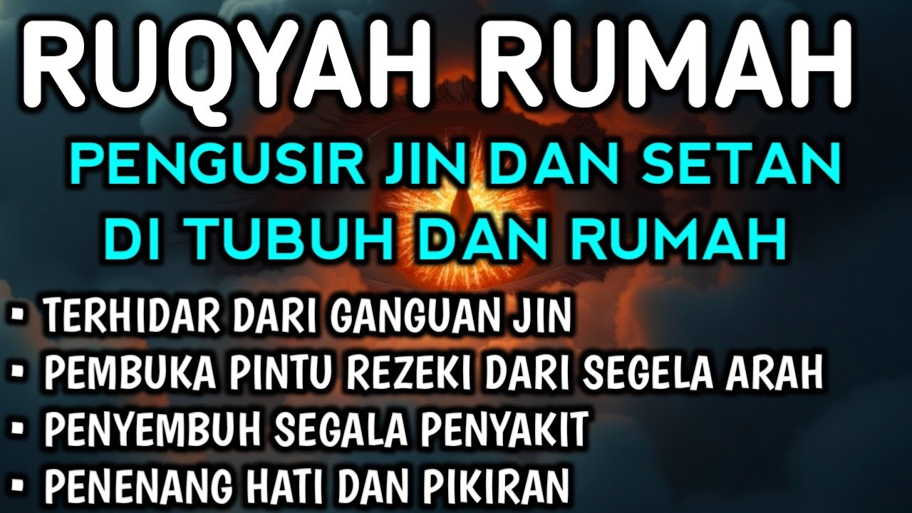 RUQYAH RUMAH PENGUSIR JIN, SETAN & SIHIR DI RUMAH & TUBUH, PENENANG HATI & PIKIRAN RUQYAH | Ala Aqel