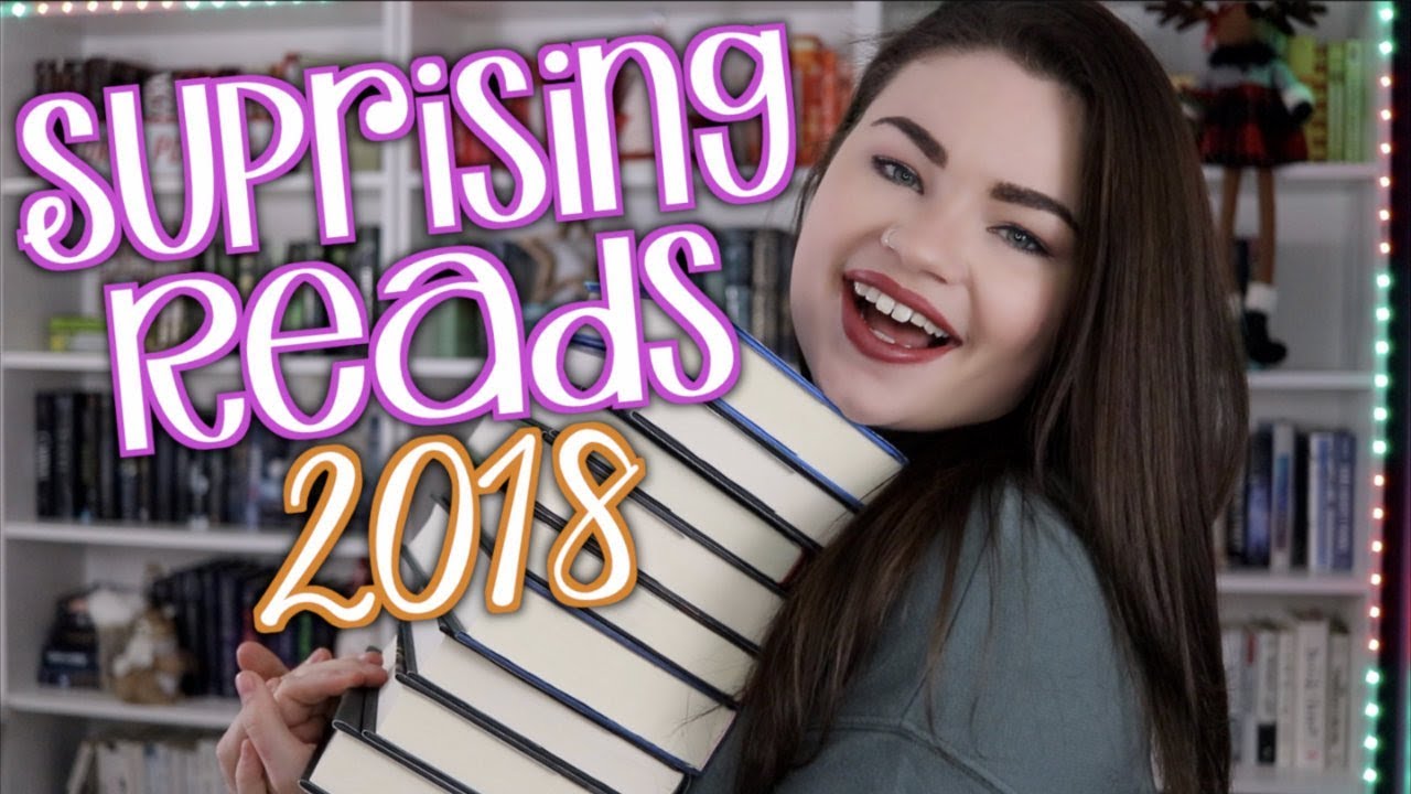 SURPRISING READS OF 2018