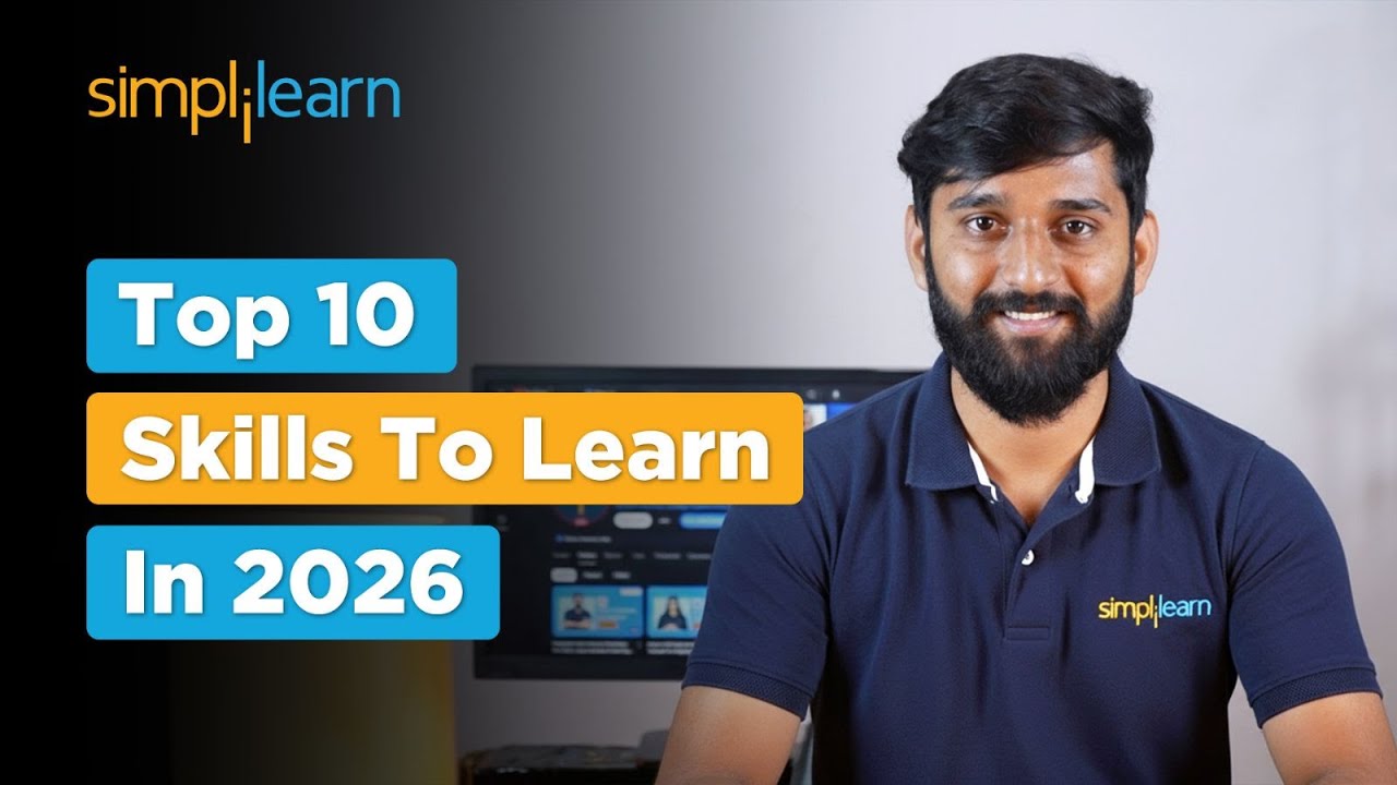 Top 10 Skills To Learn In 2026 | High Paying Skills To Learn In 2026 | Top Tech Skills | Simplilearn