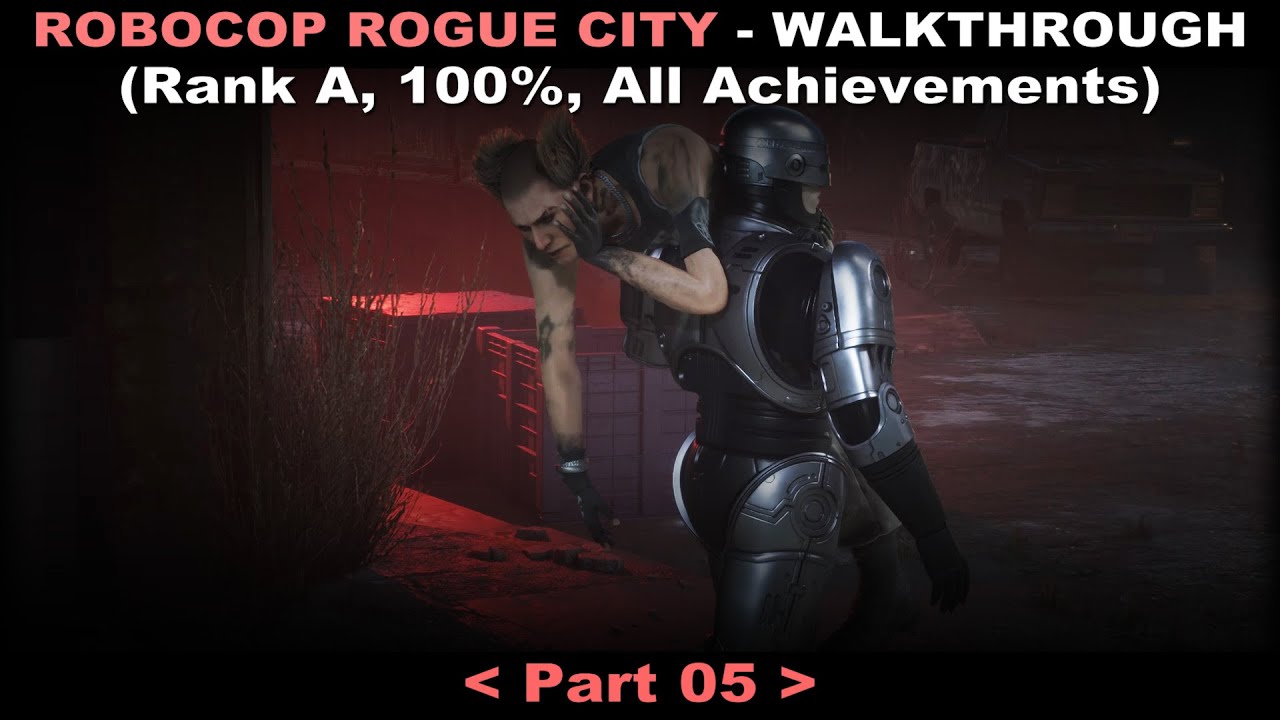 RoboCop: Rogue City walkthrough 05 (Rank A, 100%, All achievements, No commentary) PC Ultra 60FPS