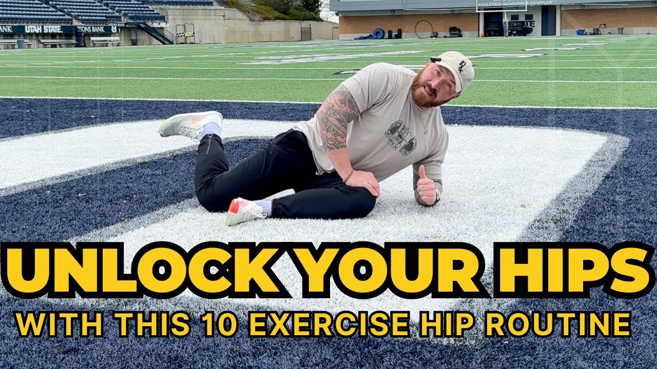 10 HIP MOBILITY EXERCISES TO UNLOCK YOUR HIPS