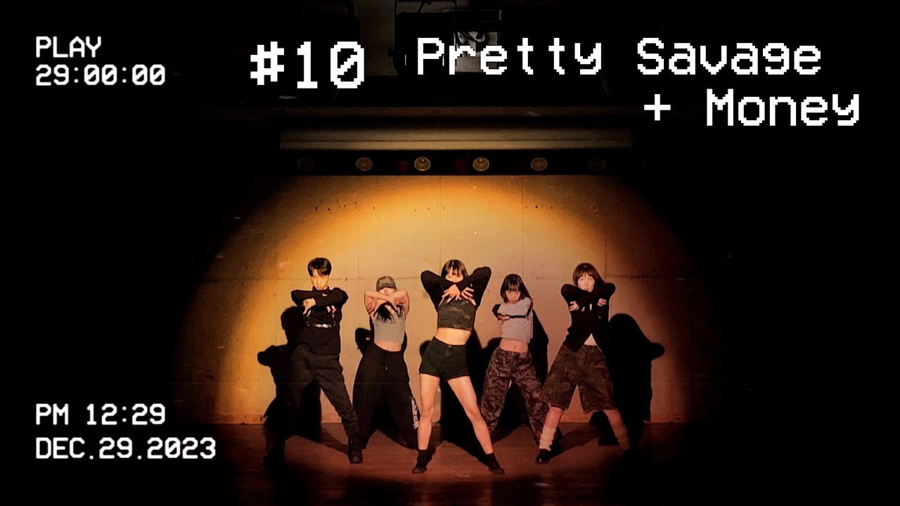 [제7회 정기공연] #10 Pretty Savage + MONEY - BLACKPINK
