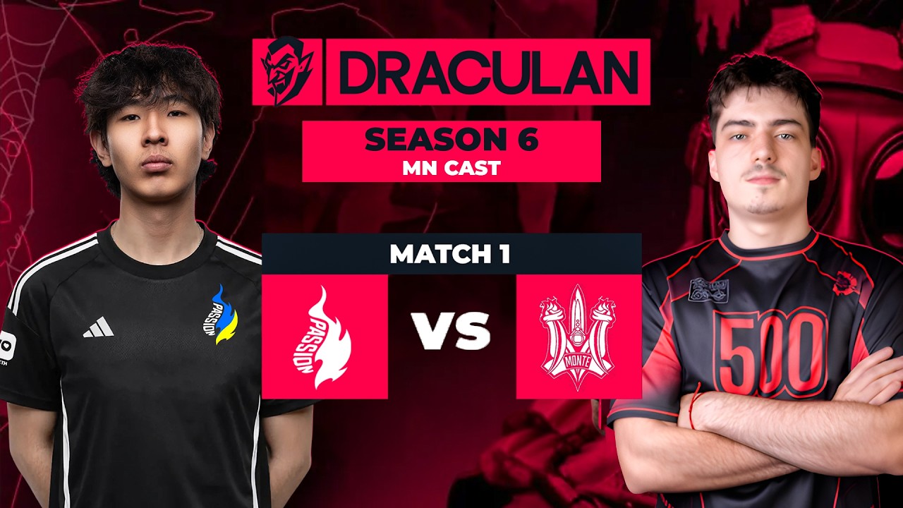 Passion UA vs Monte | Digital Crusade DraculaN Season 6 | 🇲🇳 CAST