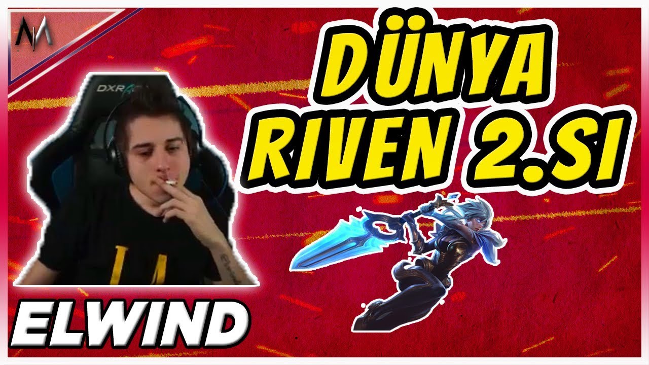 ELWINDIN KARŞISINA DÜNYA RİVEN 2.'Sİ GELİYOR VE HAYAT 26 DK'LIĞINA ... - LOL GAMEPLAY