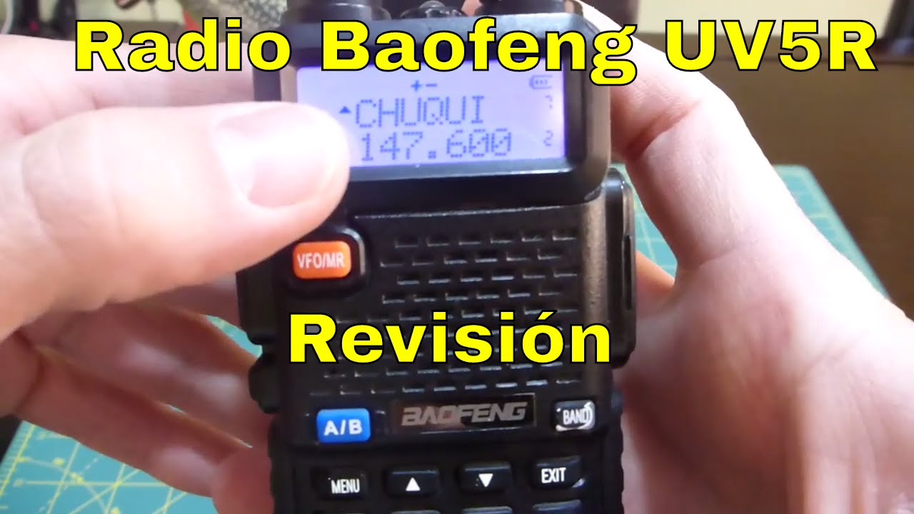 Revisión radio Baofeng UV5R de doble banda (VHF/UHF)