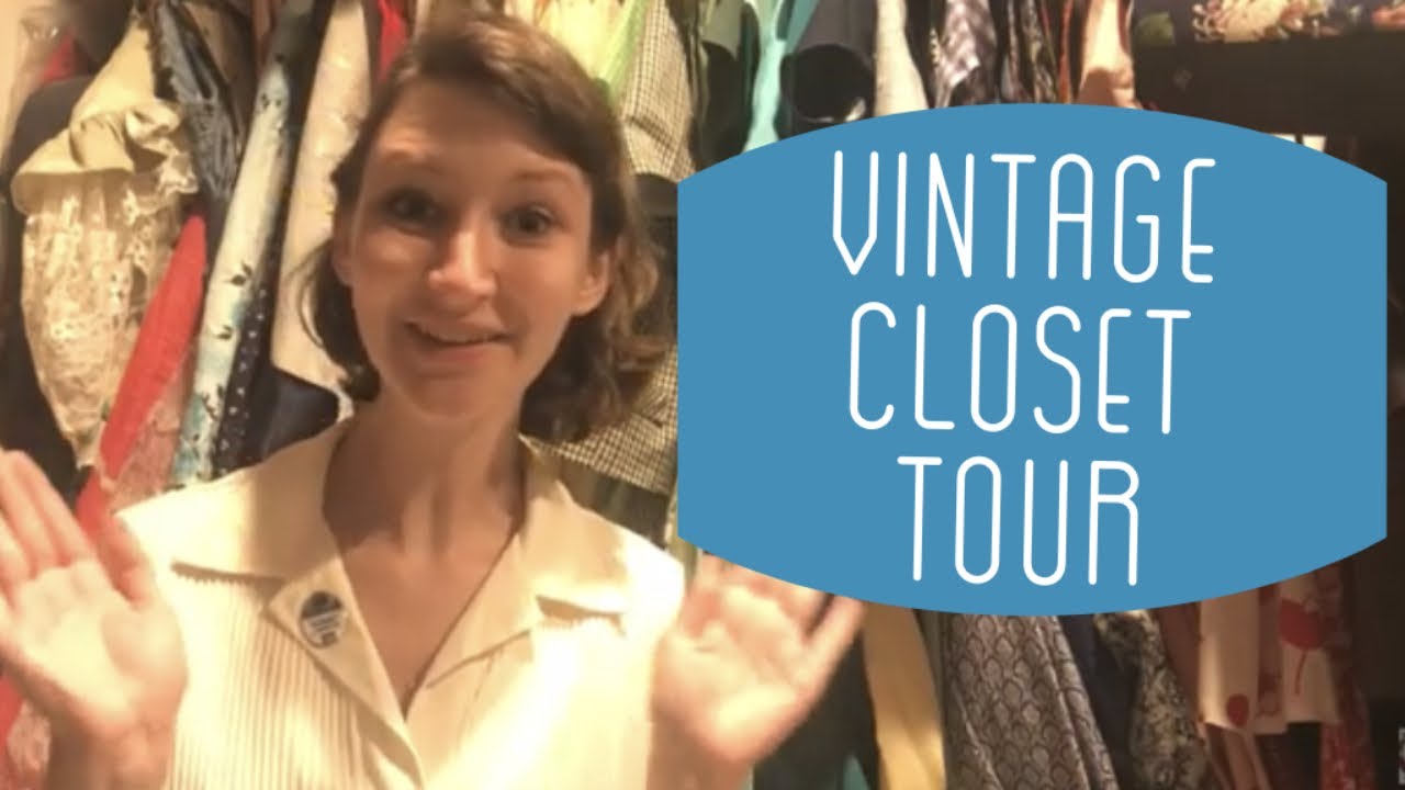 Vintage Closet Tour
