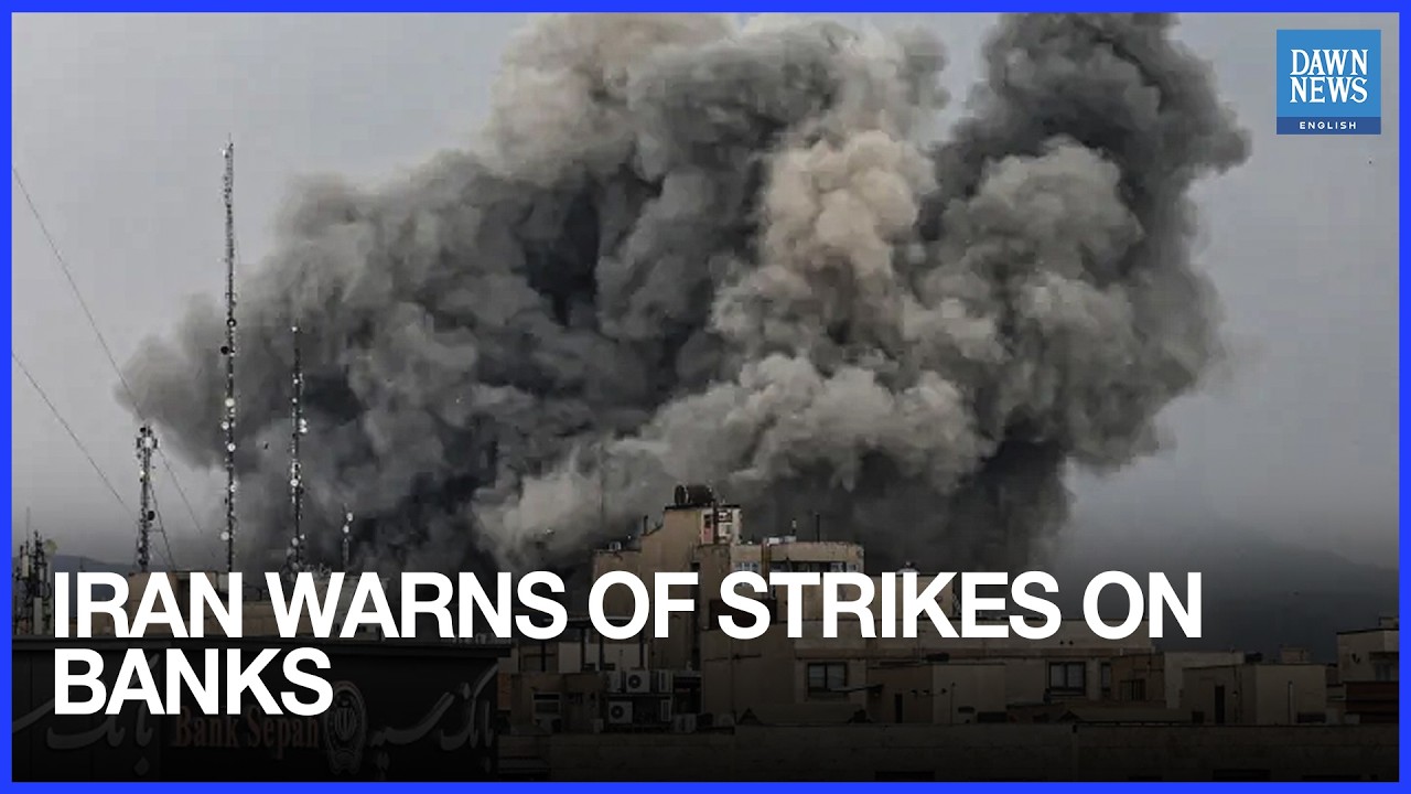 Iran Threatens ‘Economic Centres, Banks’ in Retaliation for US-Israeli Attacks | Dawn News English