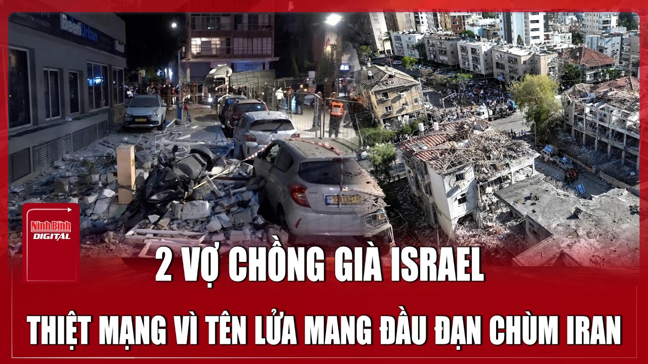 Iran trút tên lửa mang đầu đạn chùm vào Israel: Cặp vợ chồng già không kịp trú ẩn, tử nạn thương tâm