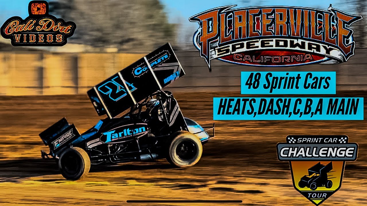 FULL SHOW (48) 360 Sprint Car Challenge Tour | Placerville Speedway | March 25, 2023 |