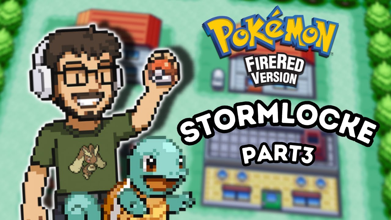 Lose a Pokemon = SPIN THE WHEEL! - Pokemon Fire Red STORMLOCKE - Part 3