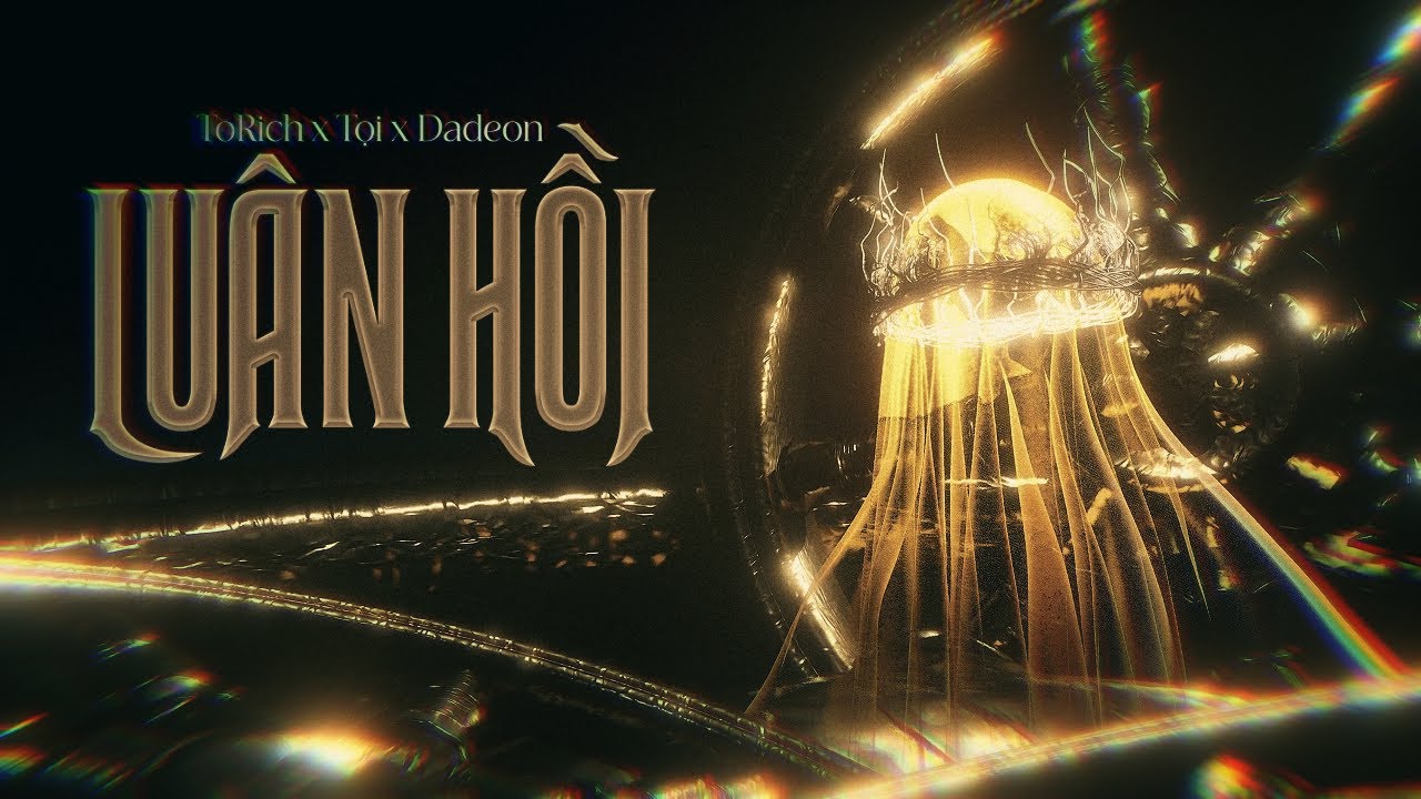 LU&Acirc;N HỒI  - ToRich x Tọi  x Dadeon | Official Lyrics Video