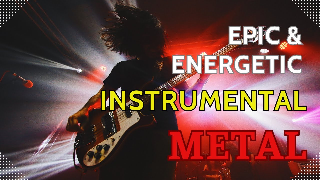 Instrumental Epic Melodic Metal Energetic Powerful Compilation