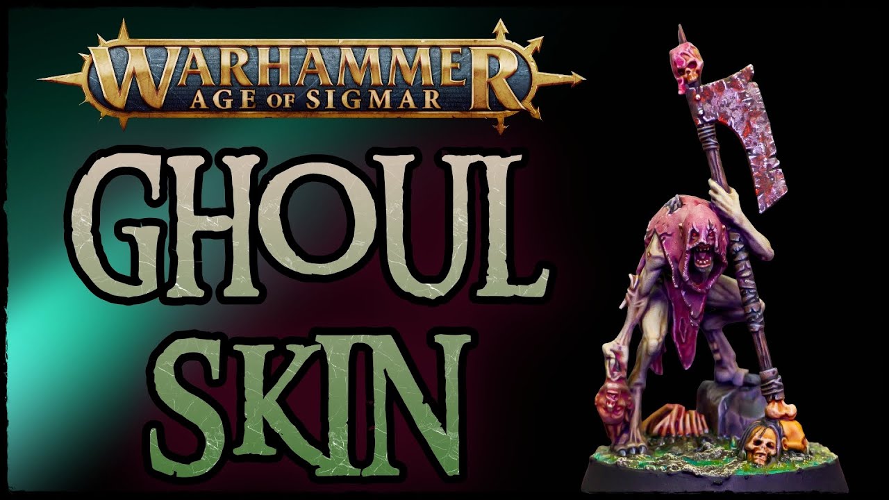 WARHAMMER HOW TO PAINT | SKIN GHOUL