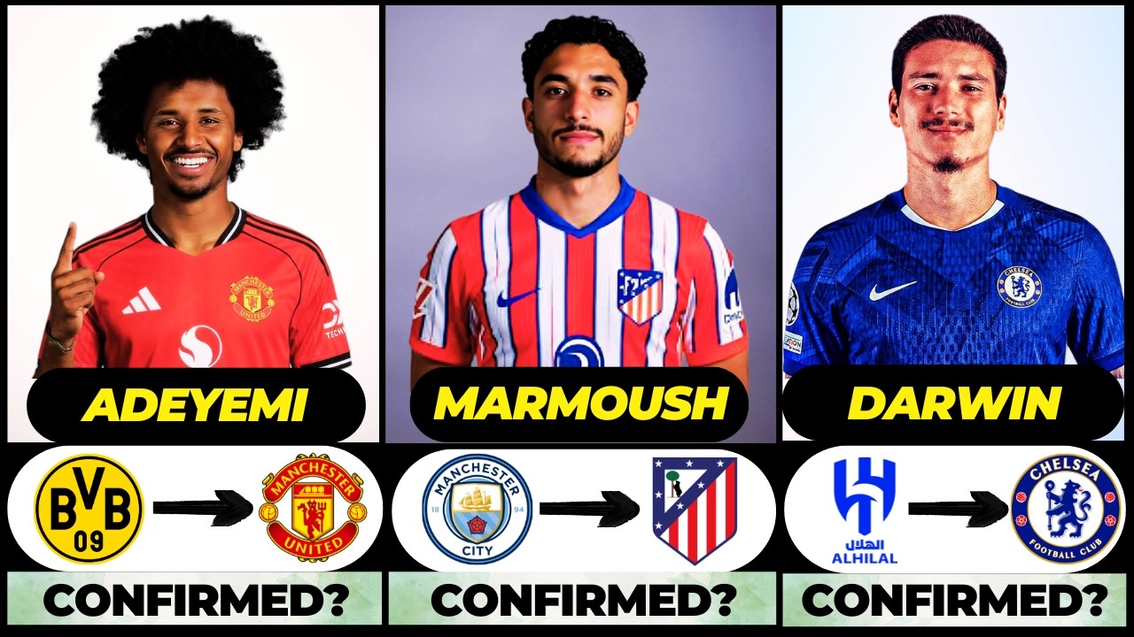 🚨 NEW CONFIRMED TRANSFERS & RUMOURS! 🚨🔥 ft. Marmoush, Adeyemi, Darwin... etc