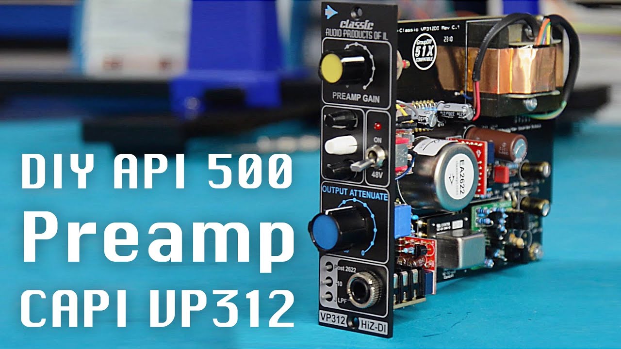 CAPI Preamp VP 312 DI &ndash; DIY Preamp im API 500 Format