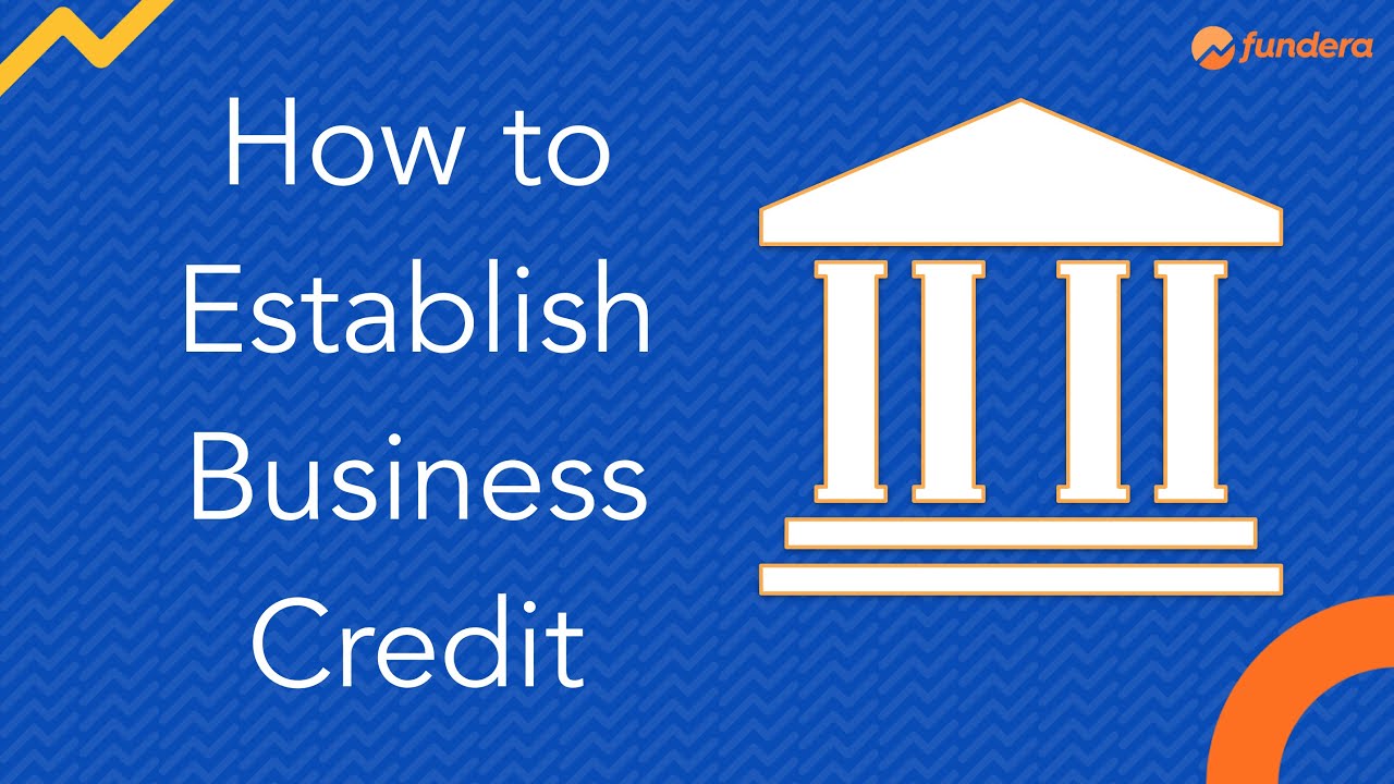 How to Establish Business Credit