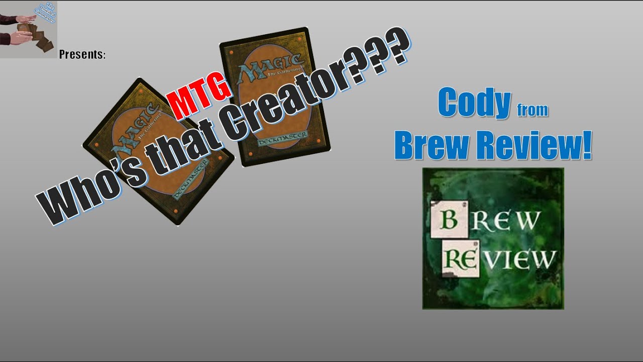 Who's that Creator?! Cody from Brew Review