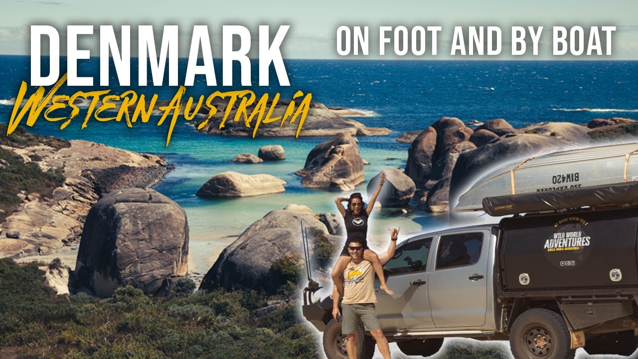 Adventure in Denmark, WA Hiking, Boating & Coastal Exploring