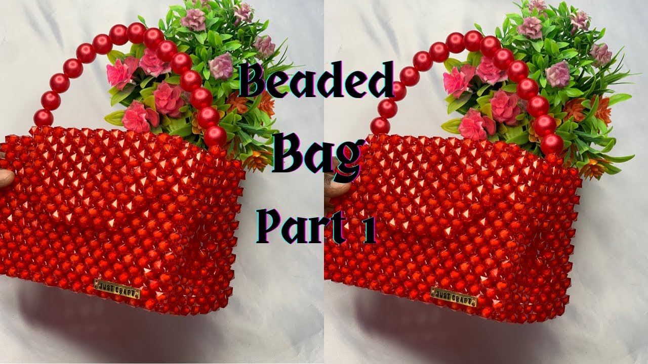 DIY BEADED BAG TUTORIAL/HOW TO MAKE A BEADED BAG/HOW TO MAKE A SIMPLE PEARL BEADED BAG [PART 1]