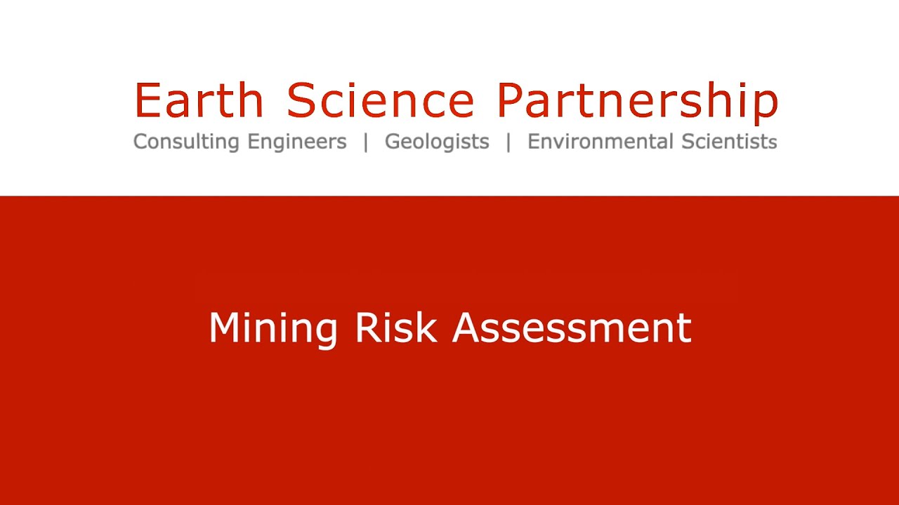 ESP - Mining Risk Assessment