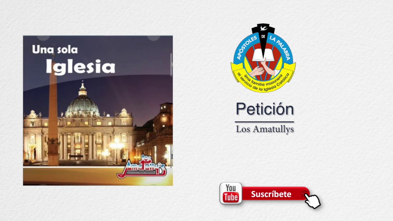 Petición - Los Amatullys