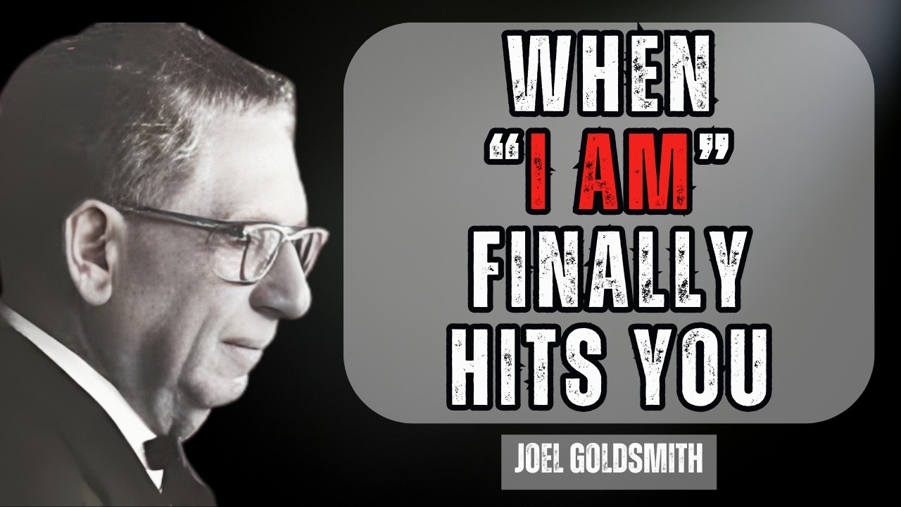 Joel Goldsmith | The Life-Changing Moment You Understand Why Jesus Said 