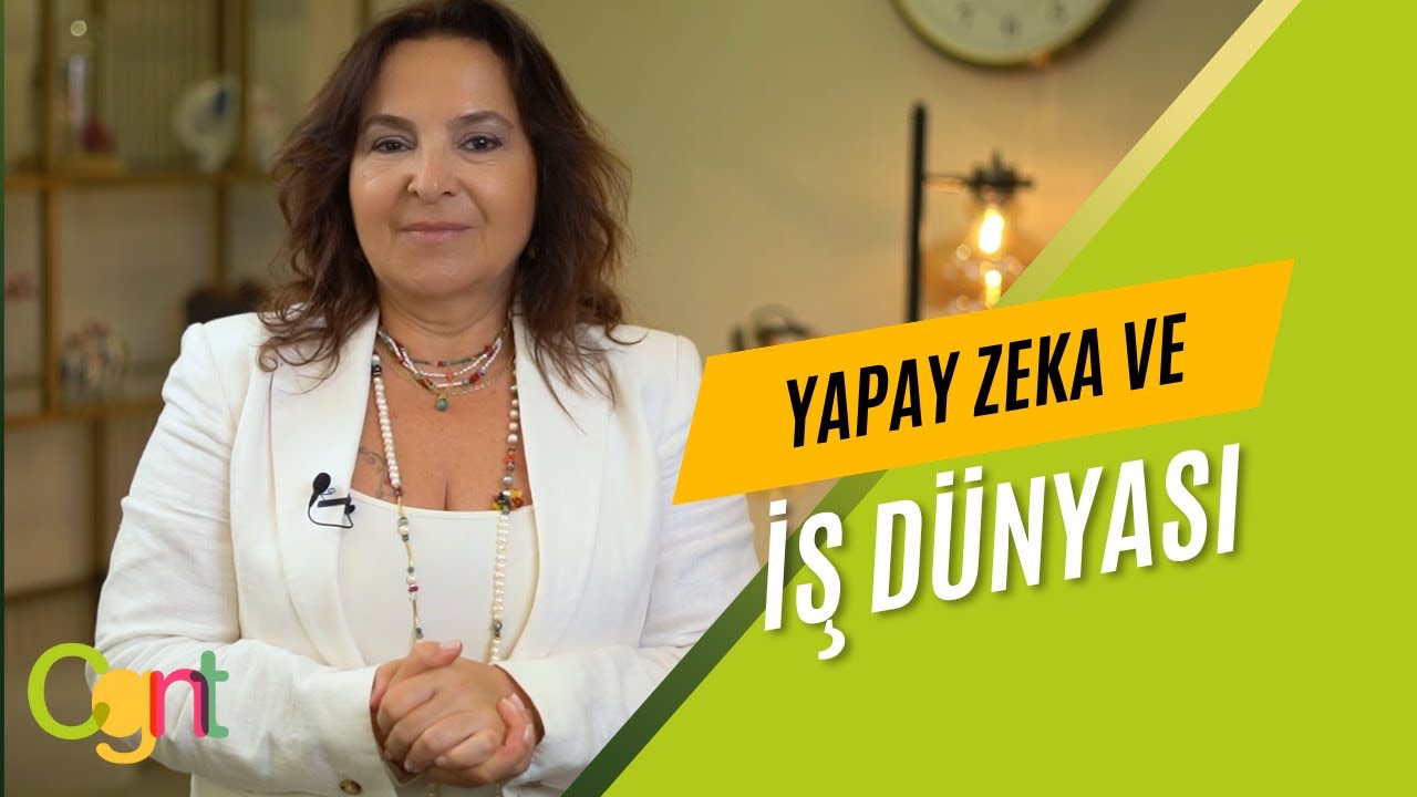 Yapay Zeka ve İş Dünyası #yapayzeka
