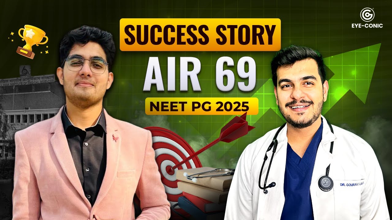NEET PG AIR 69 INTERVIEW | EYECONIC SUCCESS STORY #neetpg2025 #successstory #neetpg2026 #inicet2026