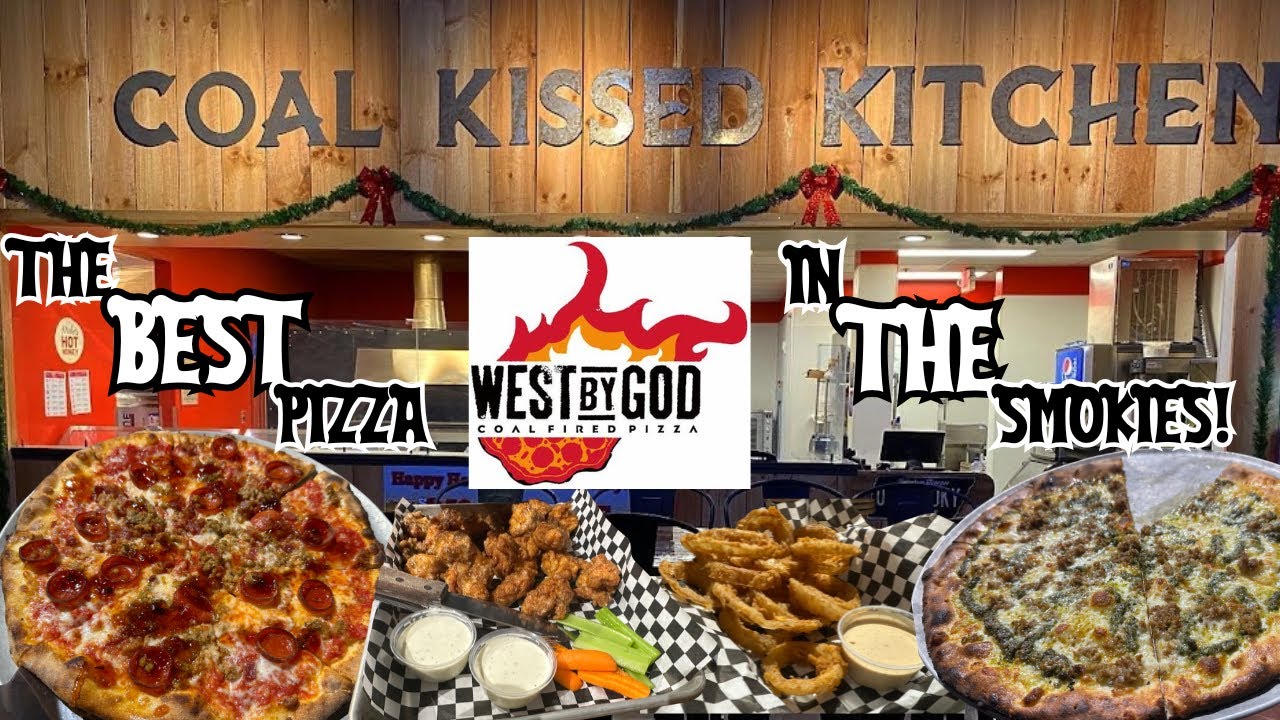 WEST BY GOD - The BEST Pizza in the Smokies!