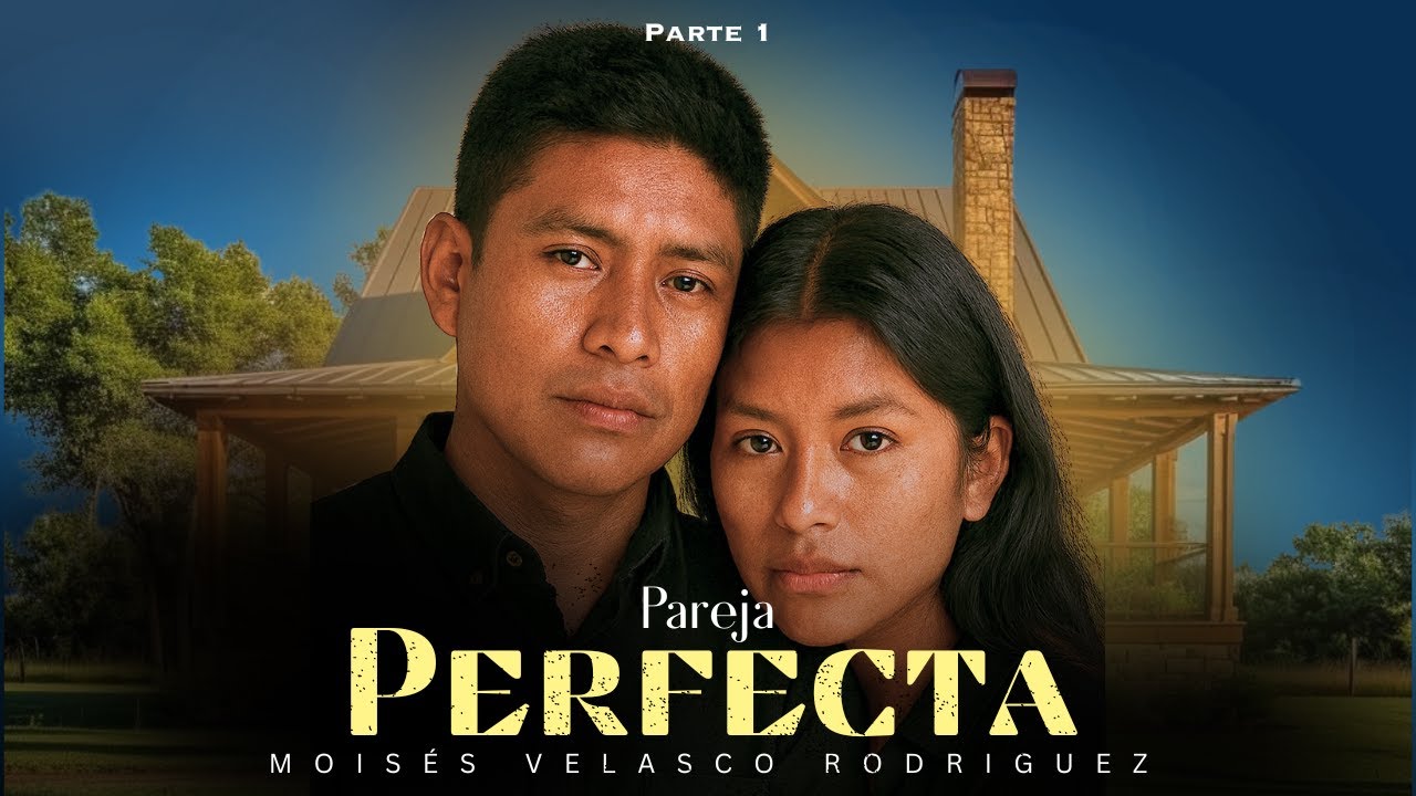 PAREJA PERFECTA - PARTE 1