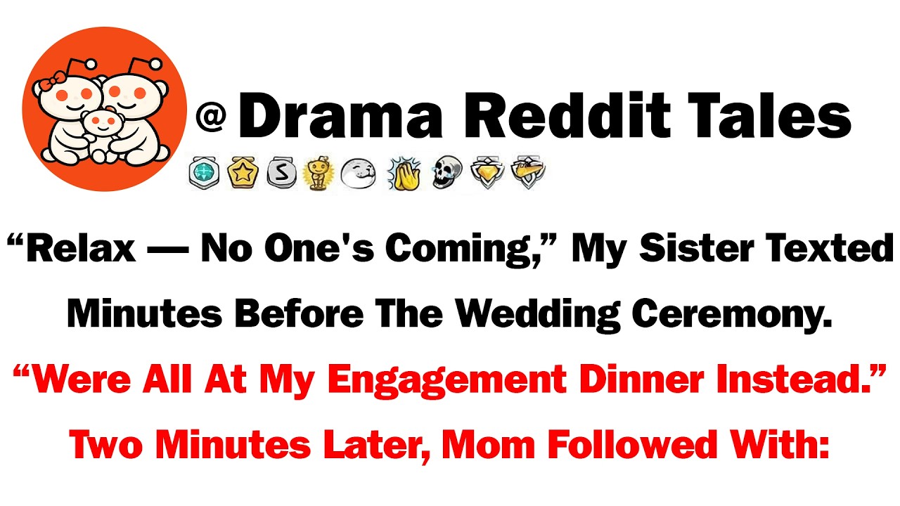 “Relax — No One’s Coming,” My Sister Texted Minutes Before The Wedding Ceremony. “We’re All At My...