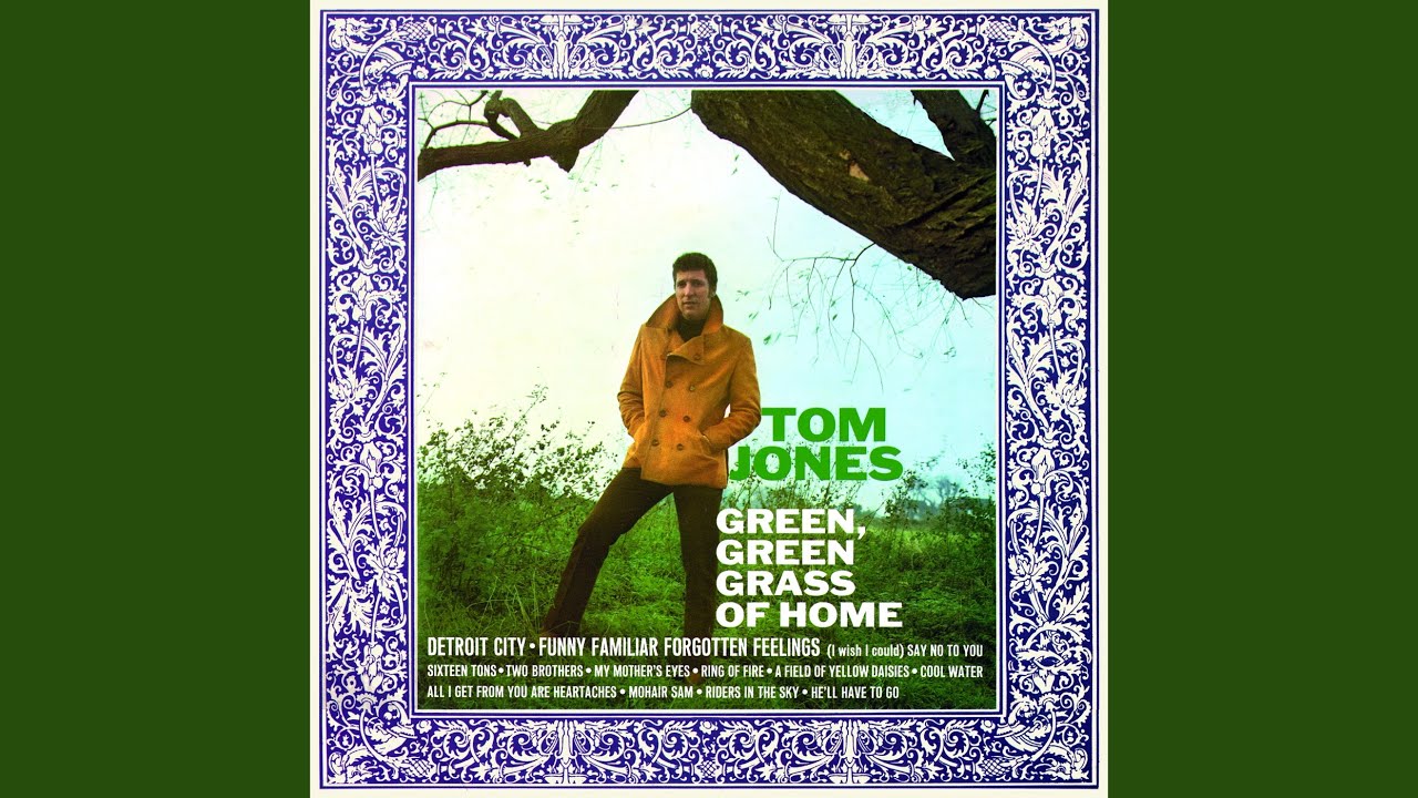 Green Green Grass Of Home
